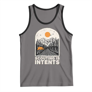 Funny Scout Camping Tank Top Scouting Is Intents Hiking Camper Outdoors Adventure TS02 Deep Heather Black Print Your Wear