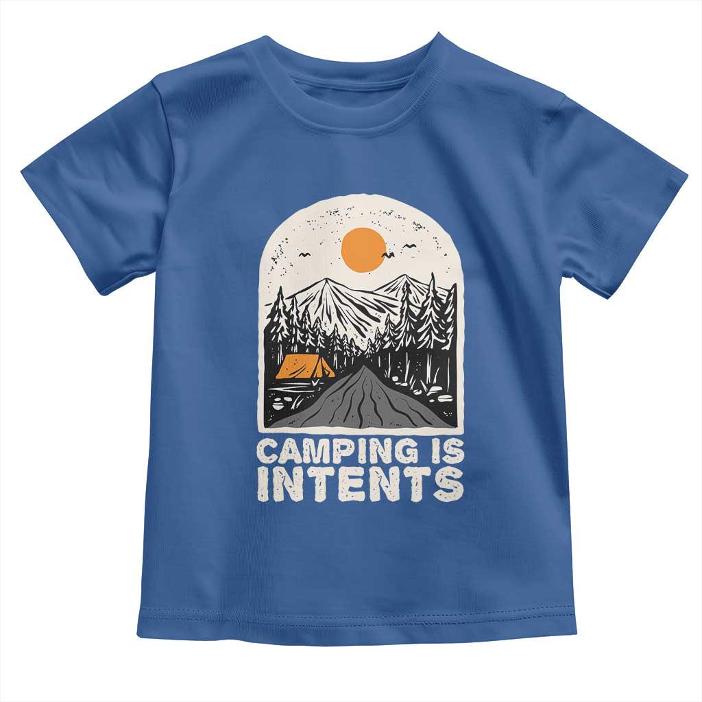 Funny Scout Camping Toddler T Shirt Camping Is Intents Hiking Outdoors Adventure TS02 Royal Blue Print Your Wear