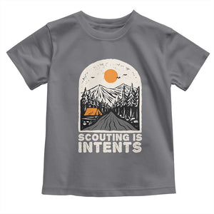 Funny Scout Camping Toddler T Shirt Scouting Is Intents Hiking Camper Outdoors Adventure TS02 Charcoal Print Your Wear