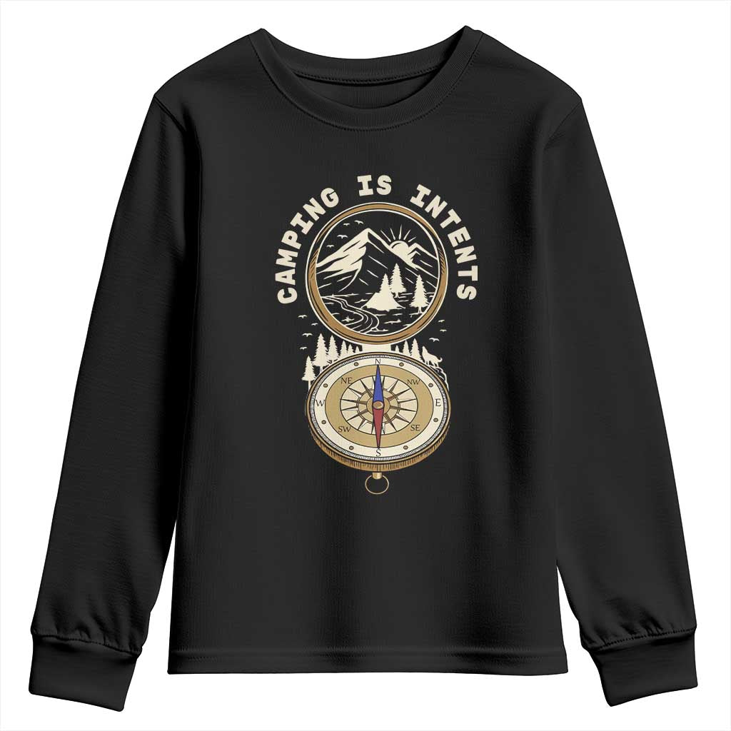 Funny Scout Camping Youth Sweatshirt Camper Is Intents Compass Hiking Outdoors Adventure TS02 Black Print Your Wear