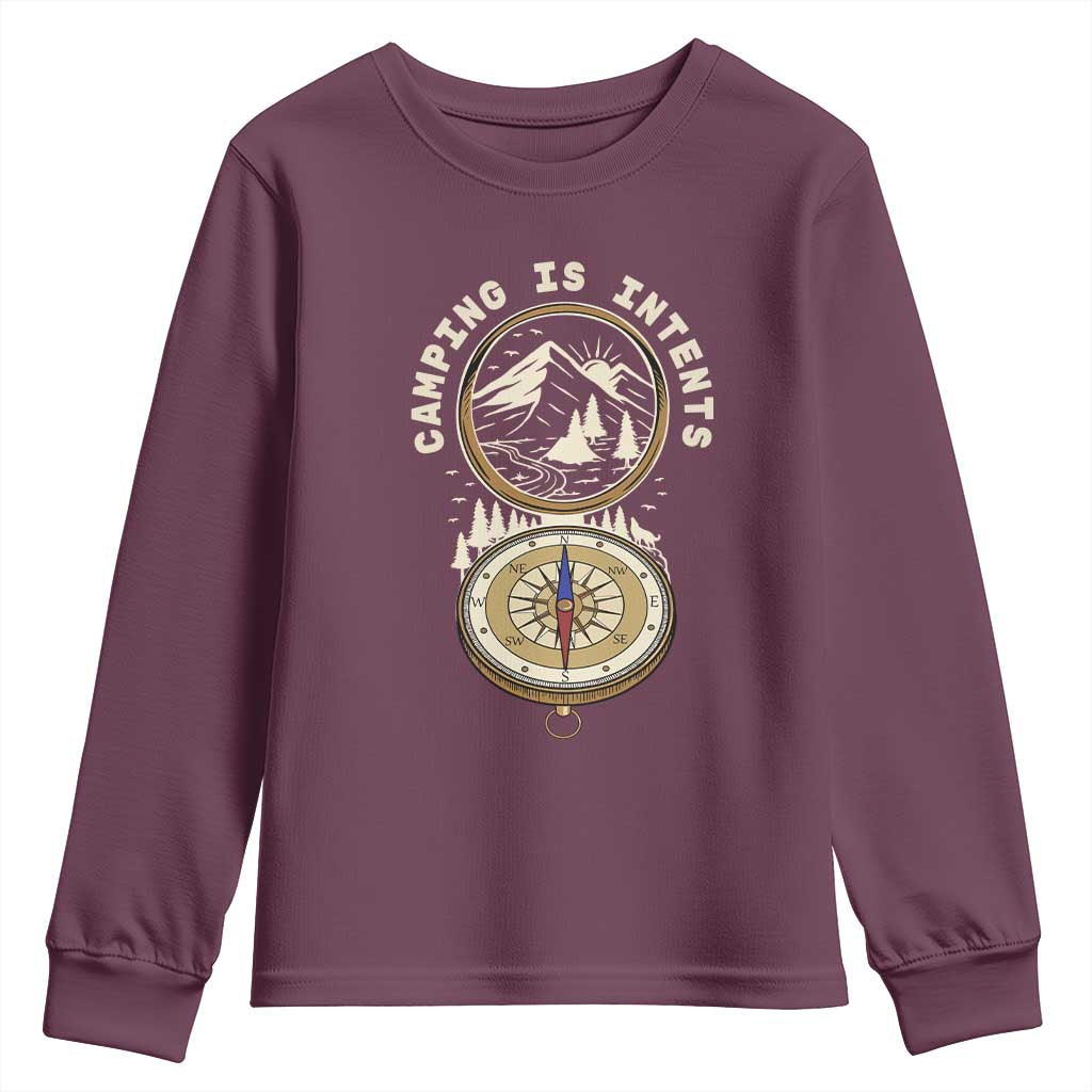 Funny Scout Camping Youth Sweatshirt Camper Is Intents Compass Hiking Outdoors Adventure TS02 Maroon Print Your Wear