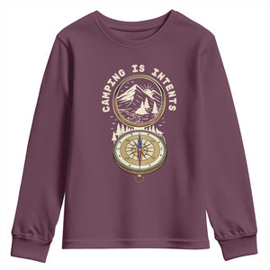 Funny Scout Camping Youth Sweatshirt Camper Is Intents Compass Hiking Outdoors Adventure TS02 Maroon Print Your Wear