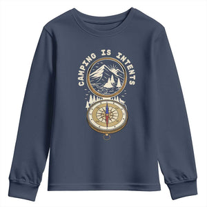 Funny Scout Camping Youth Sweatshirt Camper Is Intents Compass Hiking Outdoors Adventure TS02 Navy Print Your Wear