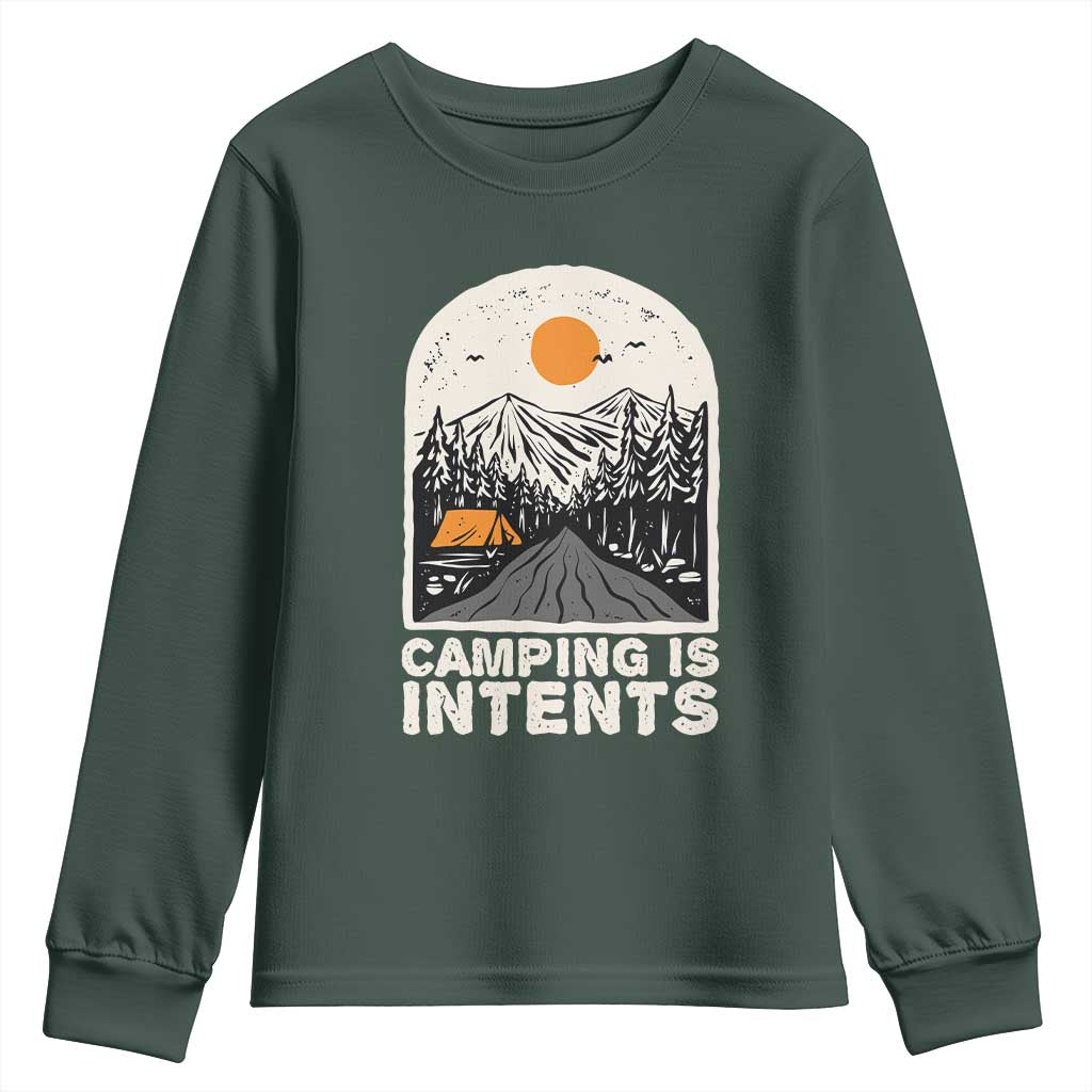 Funny Scout Camping Youth Sweatshirt Camping Is Intents Hiking Outdoors Adventure TS02 Dark Forest Green Print Your Wear