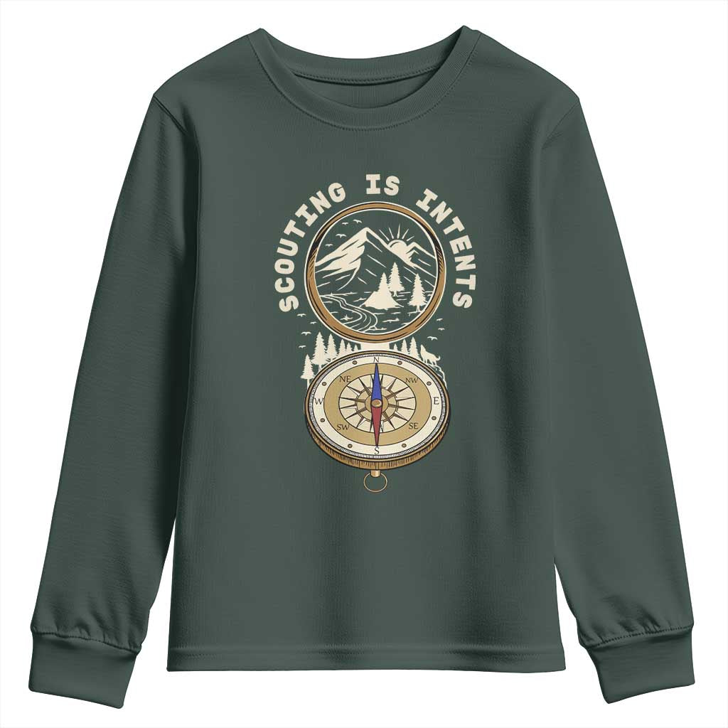 Funny Scout Camping Youth Sweatshirt Scouting Is Intents Compass Camper Hiking Outdoors Adventure TS02 Dark Forest Green Print Your Wear