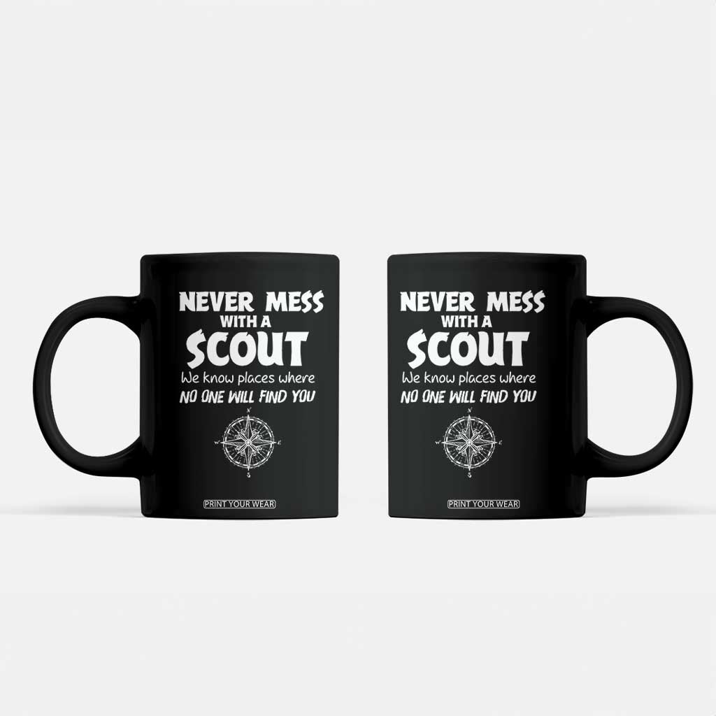 Funny Scout Coffee Mug Never Mess With A Scout Compass TS02 Black Print Your Wear