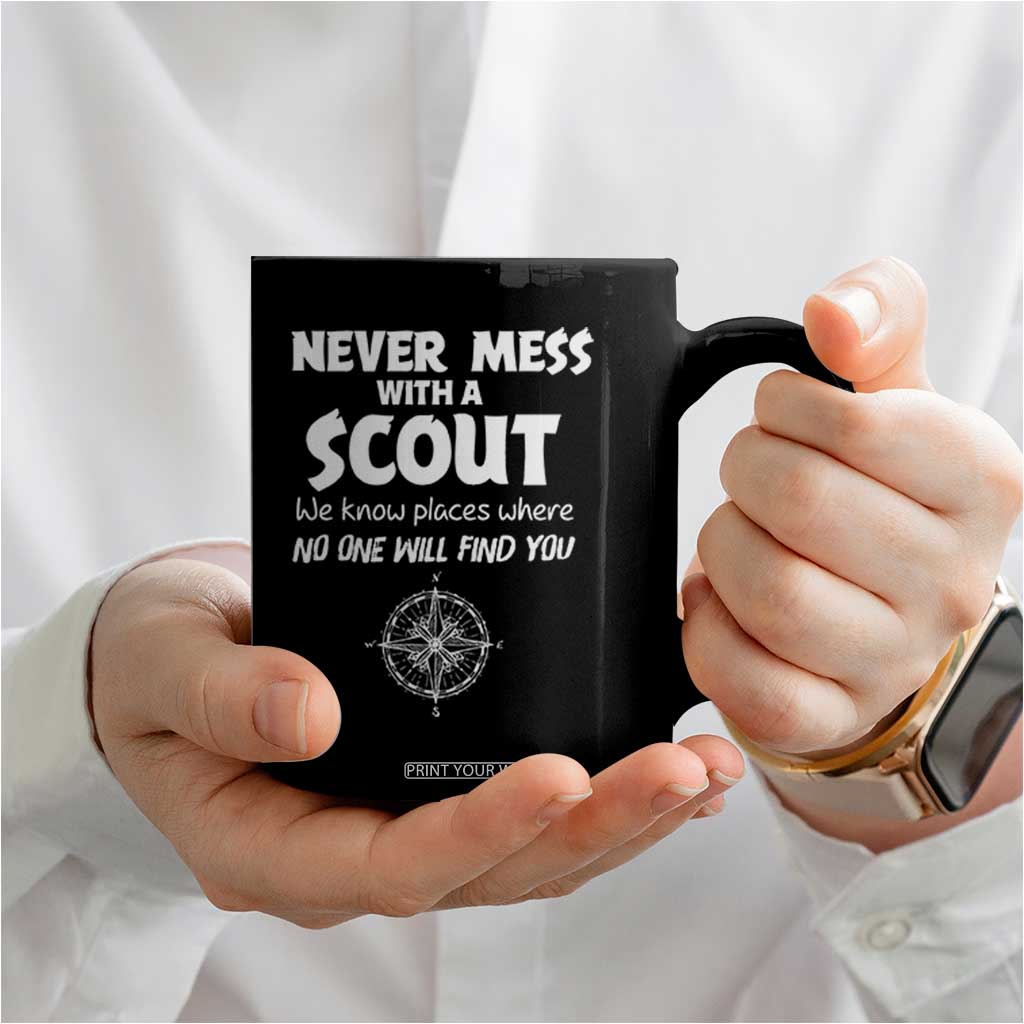 Funny Scout Coffee Mug Never Mess With A Scout Compass TS02 Print Your Wear