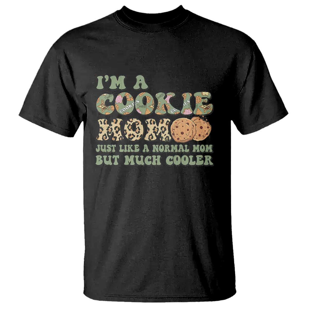 Funny Scout Girl Mom T Shirt I'm A Cookie Mom Cookie Dealer Troop Leader TS02 Black Print Your Wear