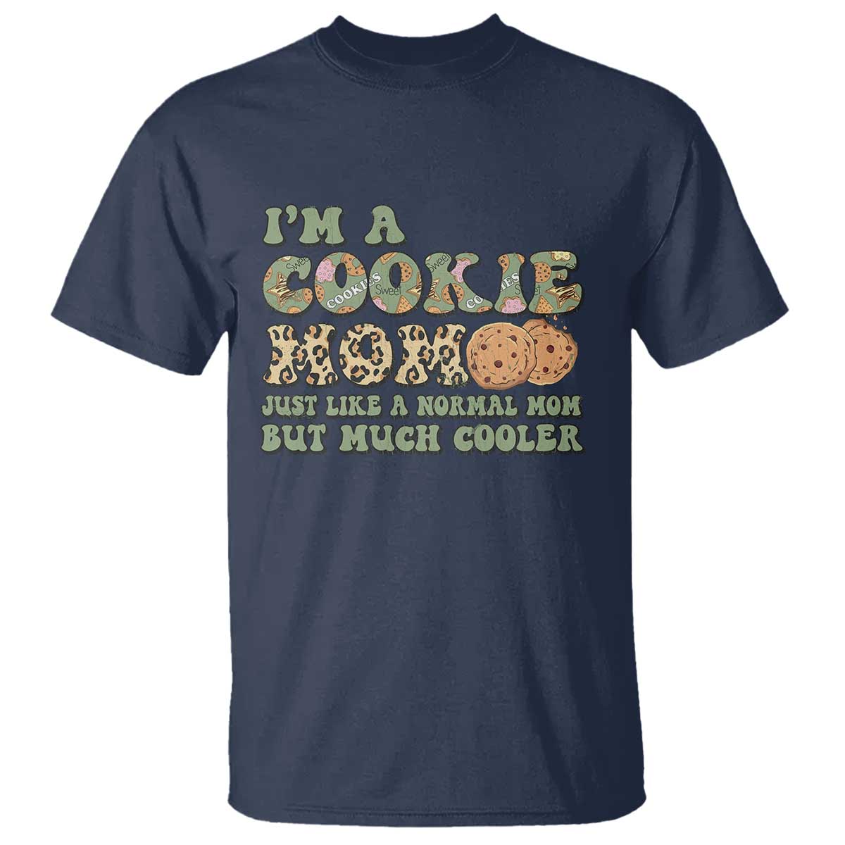 Funny Scout Girl Mom T Shirt I'm A Cookie Mom Cookie Dealer Troop Leader TS02 Navy Print Your Wear