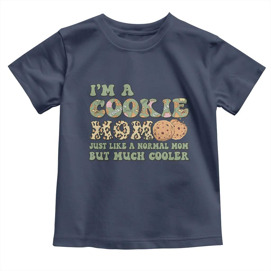 Funny Scout Girl Mom Toddler T Shirt I'm A Cookie Mom Cookie Dealer Troop Leader TS02 Navy Print Your Wear