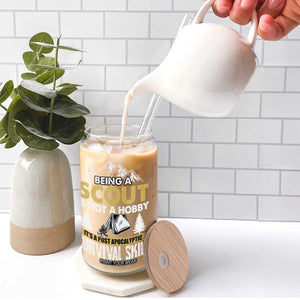 Funny Scout Glass Can Being A Scout Is Not A Hobby It's A Survial Skill Scouting TS02 Print Your Wear