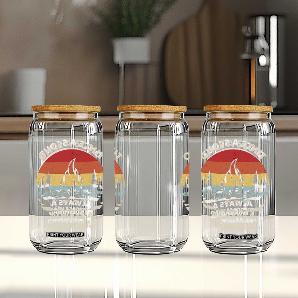 Funny Scout Glass Can Once A Scout Always A Pyromaniac Adventure Retro TS02 Print Your Wear