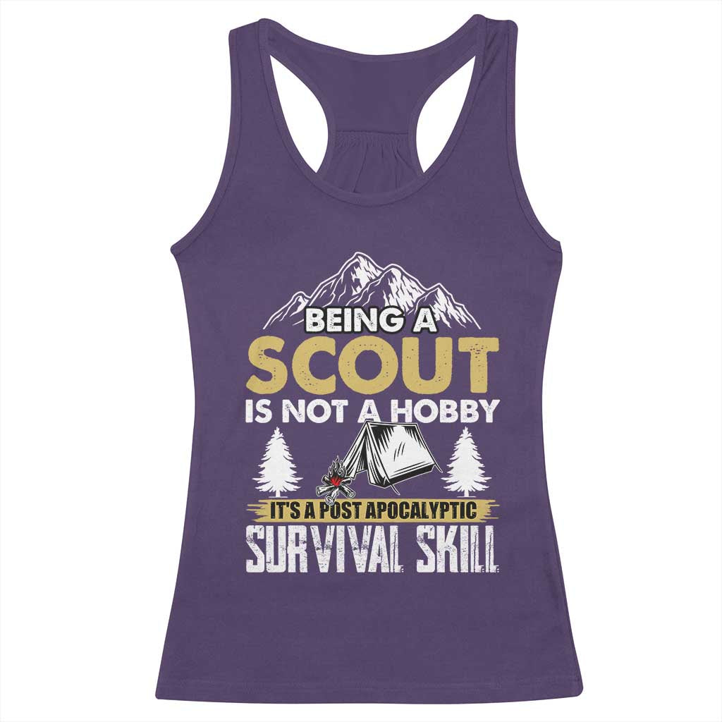 Funny Scout Racerback Tank Top Being A Scout Is Not A Hobby It's A Survial Skill Scouting TS02 Purple Print Your Wear