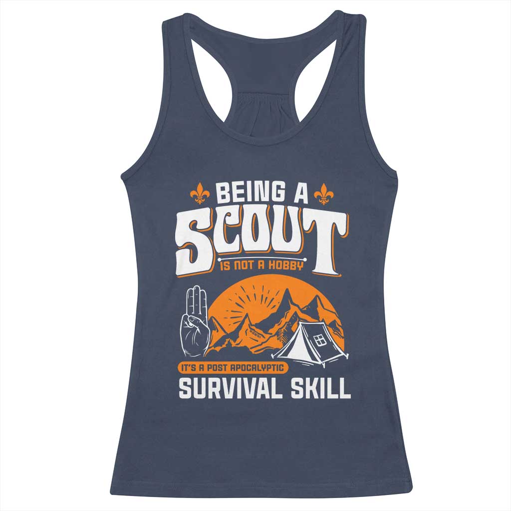 Funny Scout Racerback Tank Top Being A Scout Is Not A Hobby Survival Skill Adventure TS02 Navy Print Your Wear