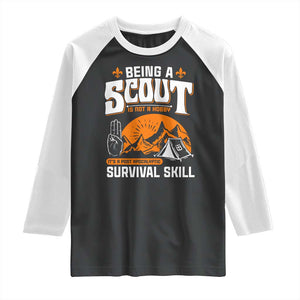 Funny Scout Raglan Shirt Being A Scout Is Not A Hobby Survival Skill Adventure TS02 Black White Print Your Wear