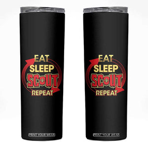 Funny Scout Skinny Tumbler Eat Sleep Scout Repeat Scouting Lovers Camping Hiking Outdoors TS02 Black Print Your Wear