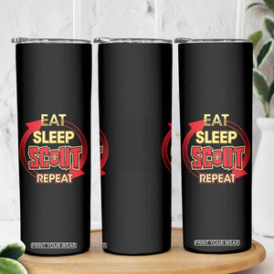 Funny Scout Skinny Tumbler Eat Sleep Scout Repeat Scouting Lovers Camping Hiking Outdoors TS02 Print Your Wear