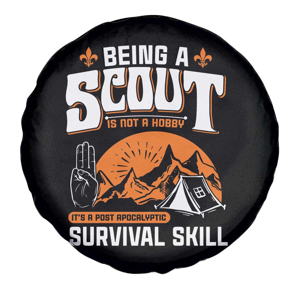 Funny Scout Spare Tire Cover Being A Scout Is Not A Hobby Survival Skill Adventure TS02 Print Your Wear