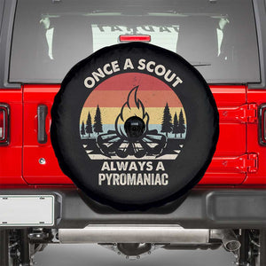 Funny Scout Spare Tire Cover Once A Scout Always A Pyromaniac Adventure Retro TS02 Black Print Your Wear
