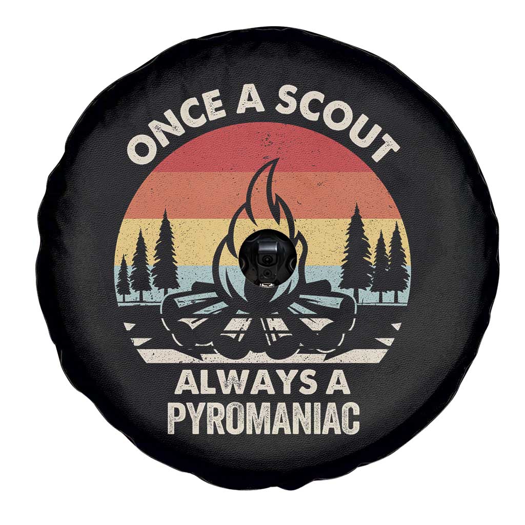 Funny Scout Spare Tire Cover Once A Scout Always A Pyromaniac Adventure Retro TS02 Print Your Wear