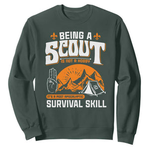 Funny Scout Sweatshirt Being A Scout Is Not A Hobby Survival Skill Adventure TS02 Dark Forest Green Print Your Wear