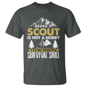 Funny Scout T Shirt Being A Scout Is Not A Hobby It's A Survial Skill Scouting TS02 Dark Heather Print Your Wear