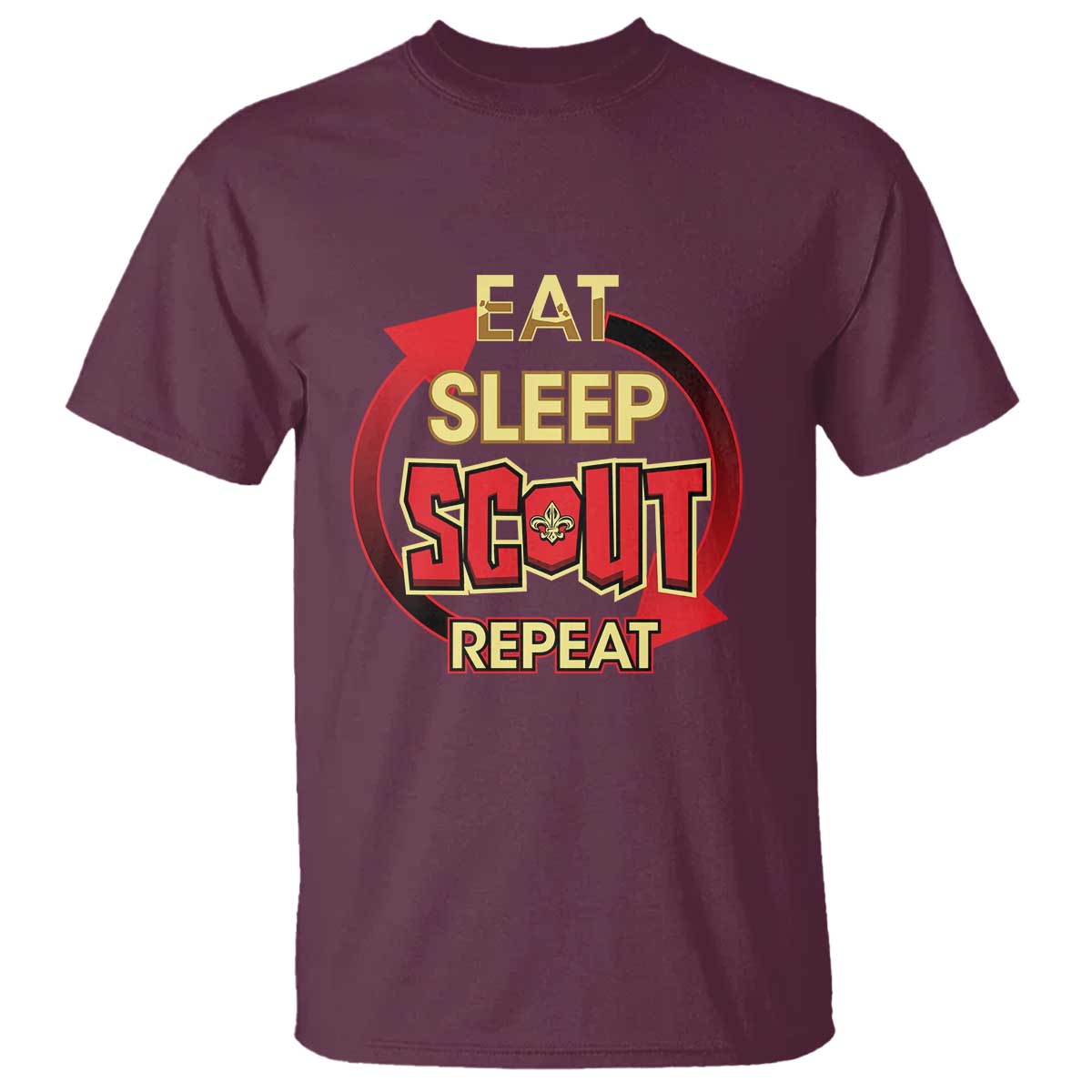 Funny Scout T Shirt Eat Sleep Scout Repeat Scouting Lovers Camping Hiking Outdoors TS02 Maroon Print Your Wear