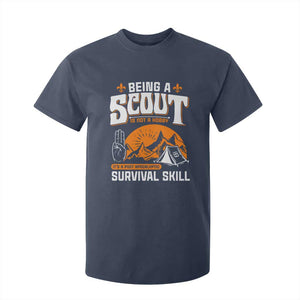 Funny Scout T Shirt For Kid Being A Scout Is Not A Hobby Survival Skill Adventure TS02 Navy Print Your Wear