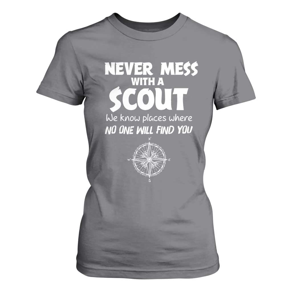 Funny Scout T Shirt For Women Never Mess With A Scout Compass TS02 Charcoal Print Your Wear