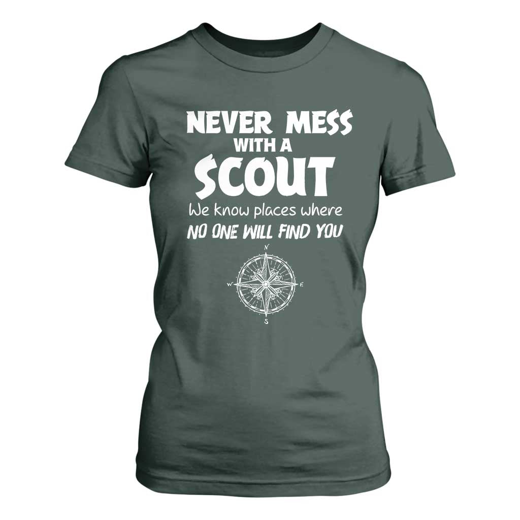 Funny Scout T Shirt For Women Never Mess With A Scout Compass TS02 Dark Forest Green Print Your Wear