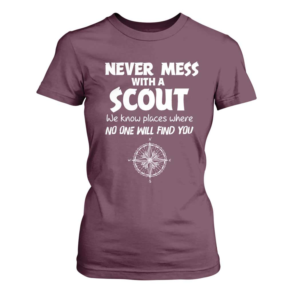 Funny Scout T Shirt For Women Never Mess With A Scout Compass TS02 Maroon Print Your Wear