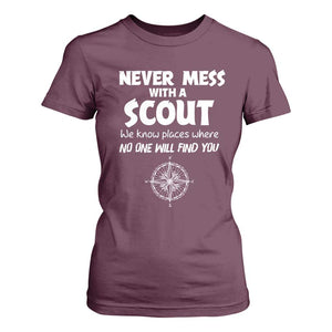 Funny Scout T Shirt For Women Never Mess With A Scout Compass TS02 Maroon Print Your Wear
