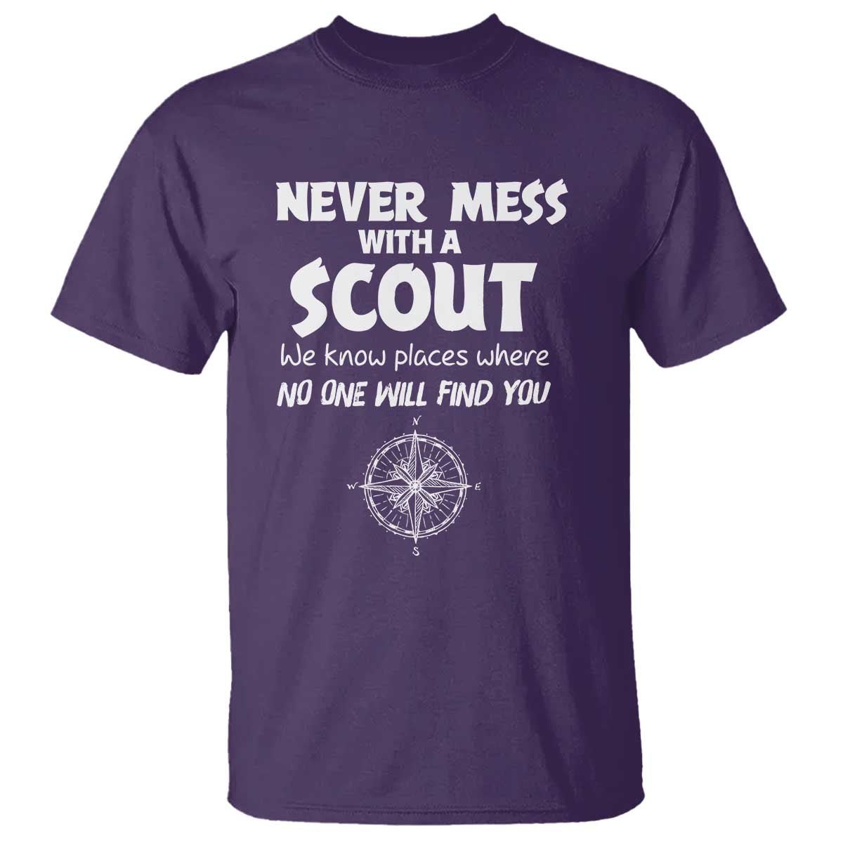 Funny Scout T Shirt Never Mess With A Scout Compass TS02 Purple Print Your Wear
