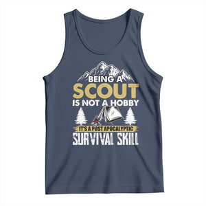 Funny Scout Tank Top Being A Scout Is Not A Hobby It's A Survial Skill Scouting TS02 Navy Print Your Wear