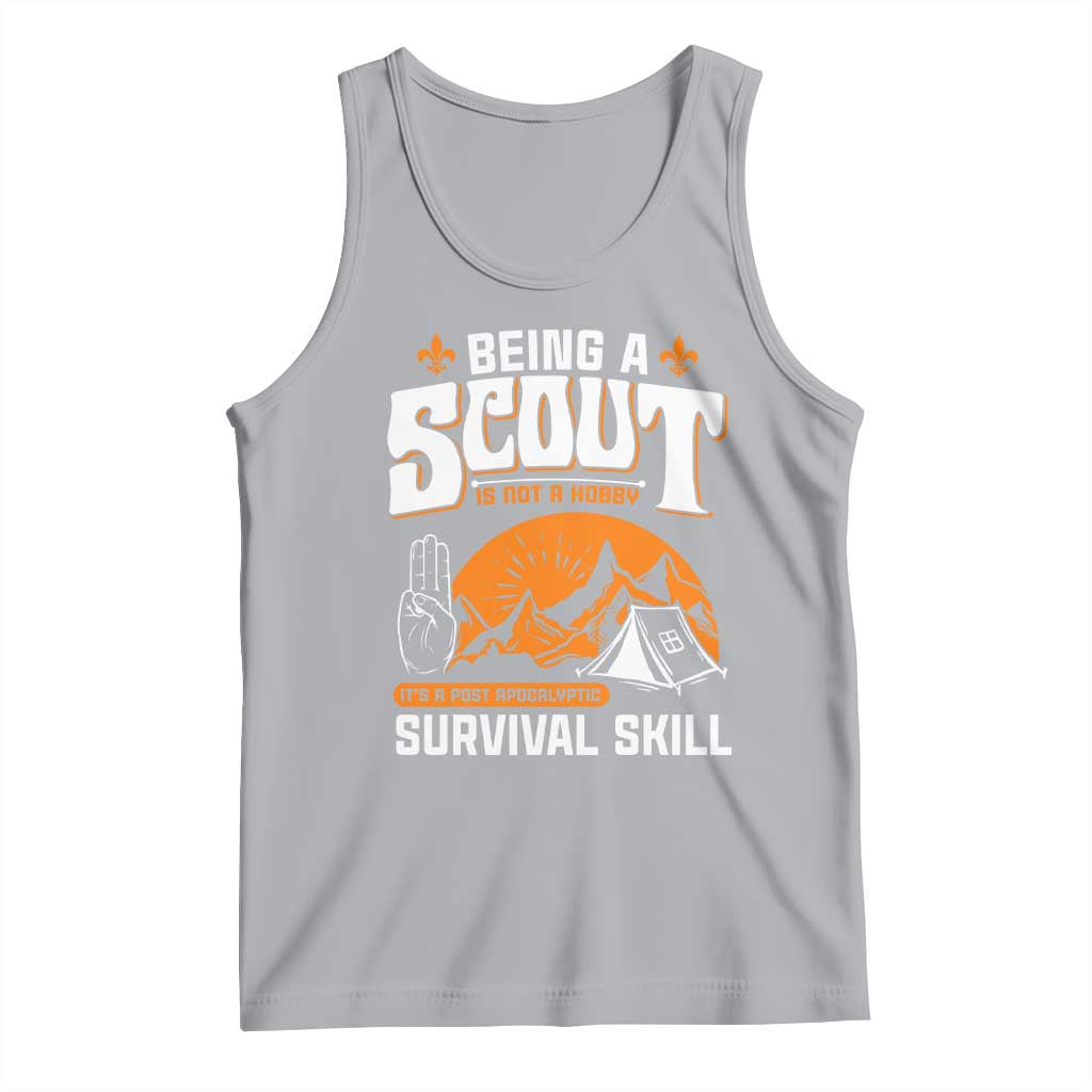 Funny Scout Tank Top Being A Scout Is Not A Hobby Survival Skill Adventure TS02 Athletic Heather Print Your Wear
