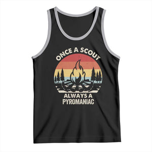Funny Scout Tank Top Once A Scout Always A Pyromaniac Adventure Retro TS02 Black Athletic Heather Print Your Wear