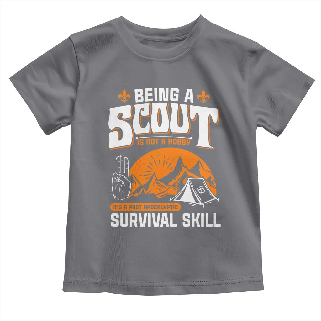 Funny Scout Toddler T Shirt Being A Scout Is Not A Hobby Survival Skill Adventure TS02 Charcoal Print Your Wear