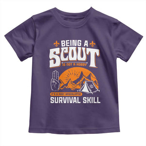 Funny Scout Toddler T Shirt Being A Scout Is Not A Hobby Survival Skill Adventure TS02 Purple Print Your Wear
