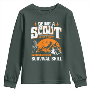 Funny Scout Youth Sweatshirt Being A Scout Is Not A Hobby Survival Skill Adventure TS02 Dark Forest Green Print Your Wear