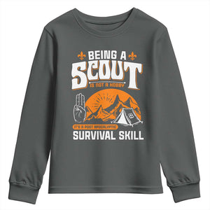 Funny Scout Youth Sweatshirt Being A Scout Is Not A Hobby Survival Skill Adventure TS02 Dark Heather Print Your Wear