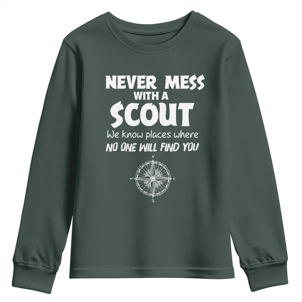 Funny Scout Youth Sweatshirt Never Mess With A Scout Compass TS02 Dark Forest Green Print Your Wear