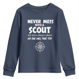 Funny Scout Youth Sweatshirt Never Mess With A Scout Compass TS02 Navy Print Your Wear