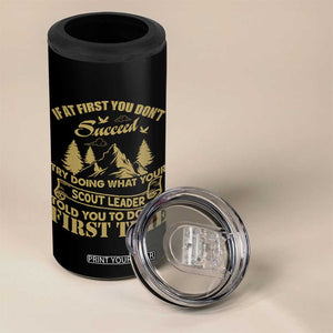 Funny Scouting Adventure 4 in 1 Can Cooler Tumbler Doing What Your Scout Leader Told You To Do Camping Outdoors TS02 Print Your Wear