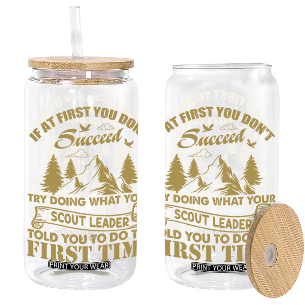 Funny Scouting Adventure Glass Can Doing What Your Scout Leader Told You To Do Camping Outdoors TS02 Black Print Your Wear