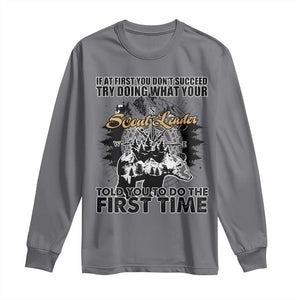Funny Scouting Adventure Long Sleeve Shirt Doing What Your Scout Leader Told You To Do Camping Compass TS02 Charcoal Print Your Wear