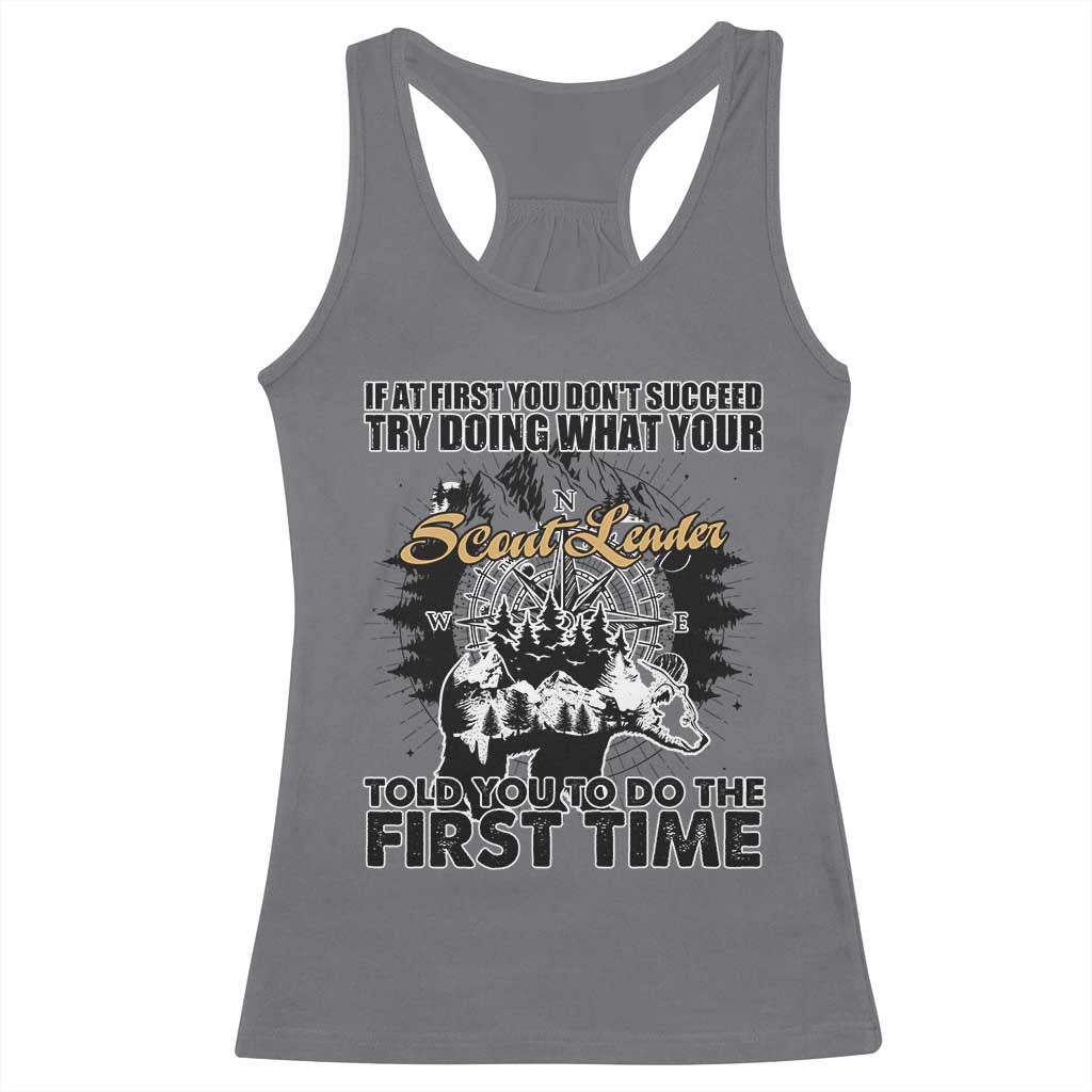 Funny Scouting Adventure Racerback Tank Top Doing What Your Scout Leader Told You To Do Camping Compass TS02 Charcoal Print Your Wear