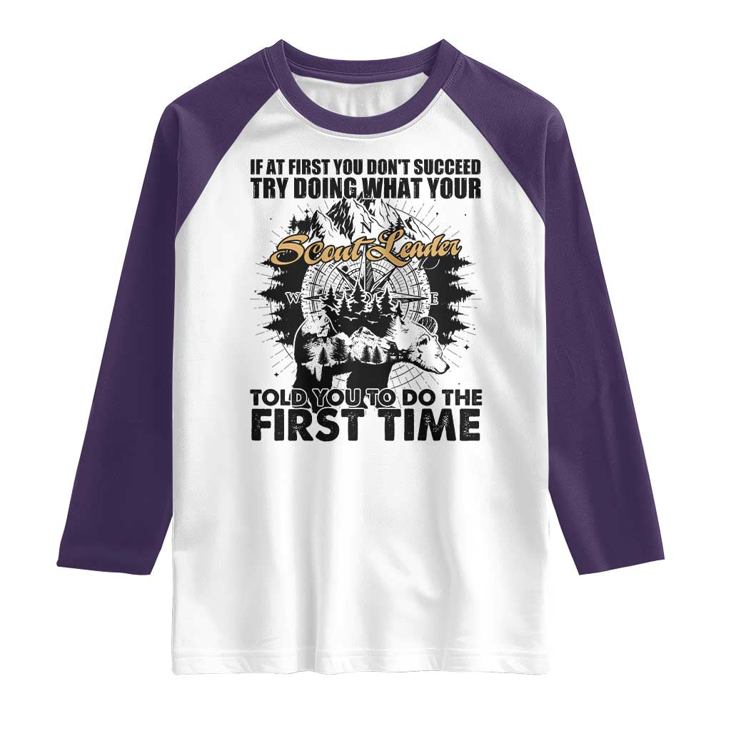 Funny Scouting Adventure Raglan Shirt Doing What Your Scout Leader Told You To Do Camping Compass TS02 White Purple Print Your Wear