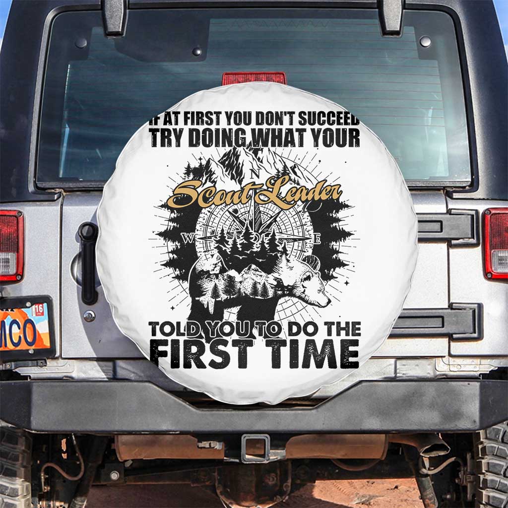Funny Scouting Adventure Spare Tire Cover Doing What Your Scout Leader Told You To Do Camping Compass TS02 No hole White Print Your Wear