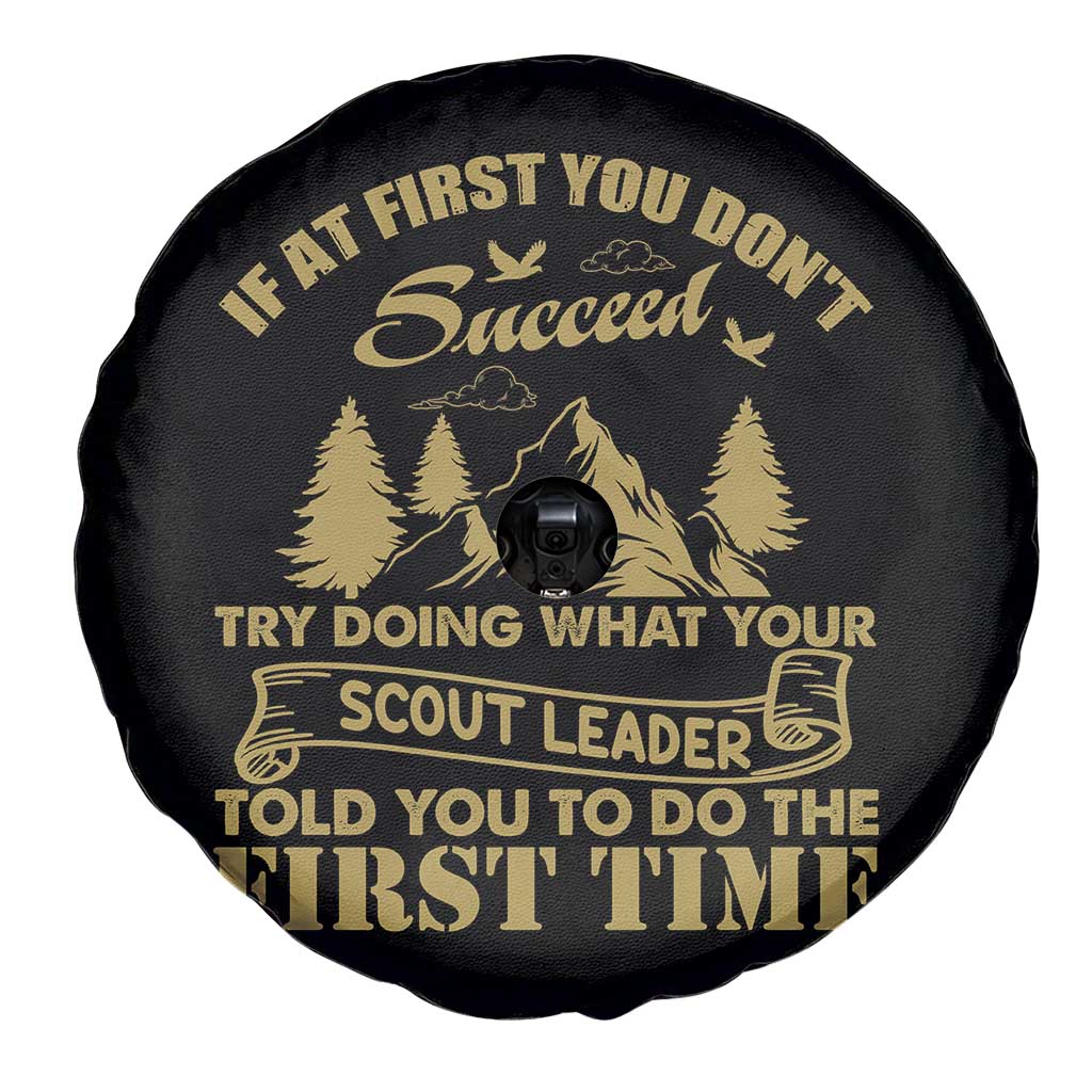 Funny Scouting Adventure Spare Tire Cover Doing What Your Scout Leader Told You To Do Camping Outdoors TS02 Print Your Wear