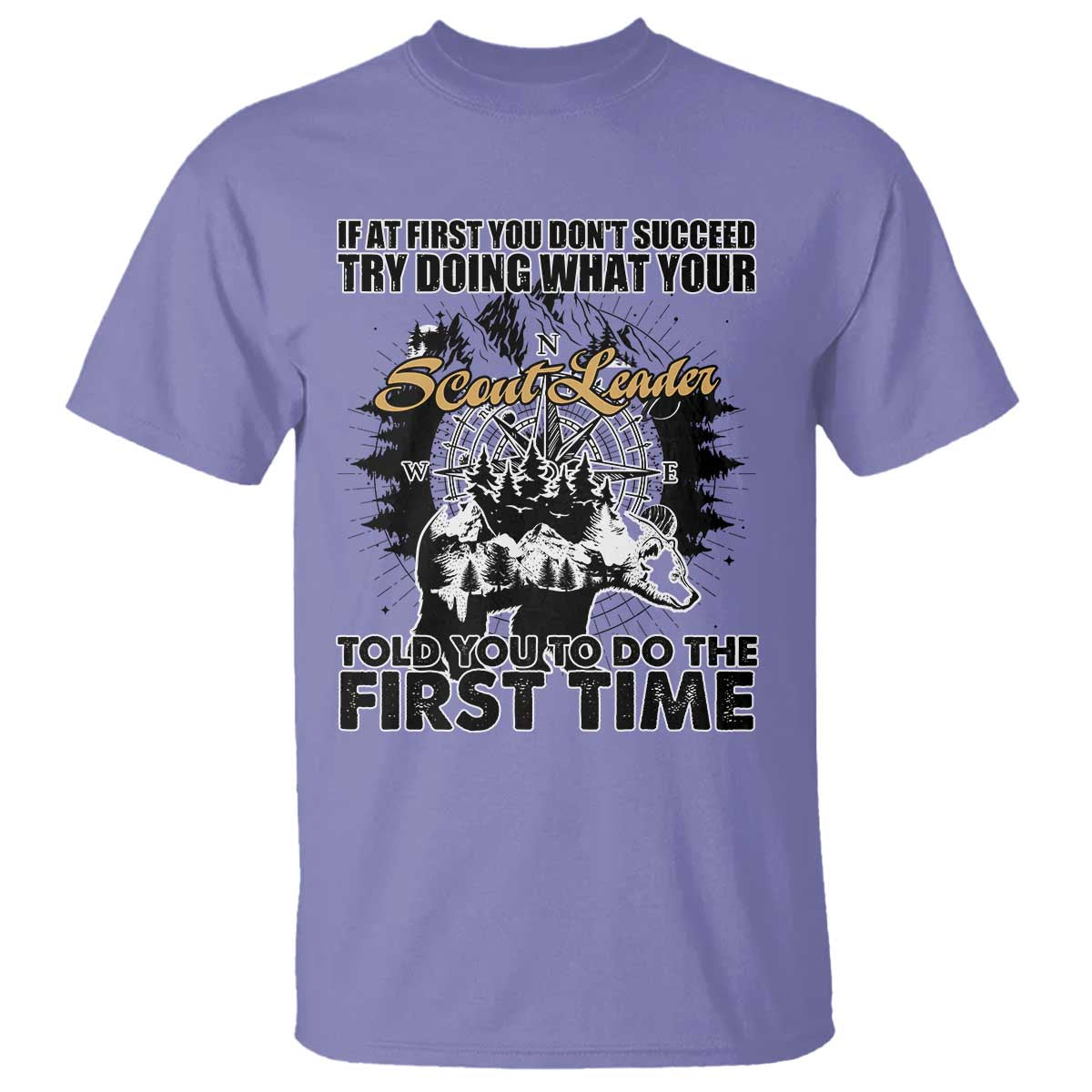 Funny Scouting Adventure T Shirt Doing What Your Scout Leader Told You To Do Camping Compass TS02 Violet Print Your Wear